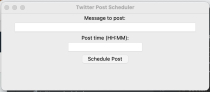 AutoTweet Scheduler - Python Screenshot 1